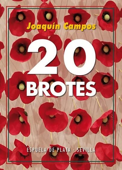 VEINTE BROTES | 9788417146122 | CAMPOS, JOAQUíN