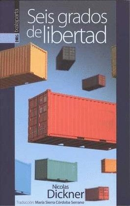 SEIS GRADOS DE LIBERTAD | 9788417065096 | DICKNER, NICOLAS