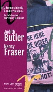 RECONOCIMIENTO O REDISTRIBUCIÓN | 9788494719622 | BUTLER, JUDITH / FRASER, NANCY