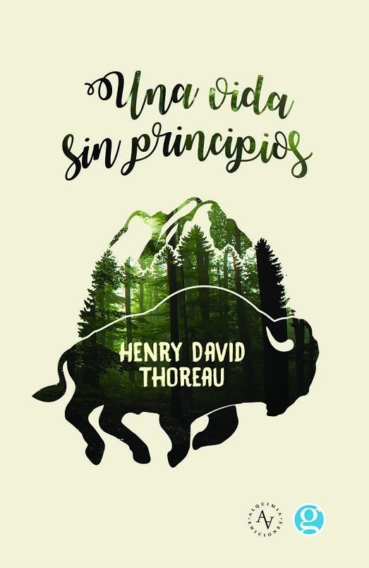 UNA VIDA SIN PRINCIPIOS | 9789874086242 | THOREAU, HENRY DAVID