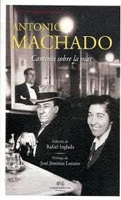 CONVERSACIONES CON ANTONIO MACHADO | 9788494777219 | INGLADA, RAFAEL