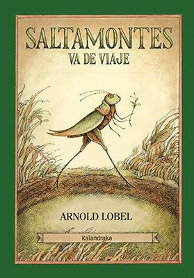 SALTAMONTES VA DE VIAJE | 9788484643371 | LOBEL, ARNOLD