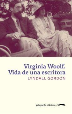 VIRGINIA WOOLF | 9788494642548 | GORDON, LYNDALL