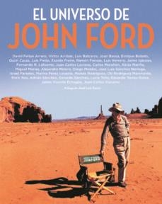 UNIVERSO DE JOHN FORD, EL | 9788415606611 | DIVERSOS