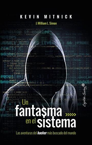 UN FANTASMA EN EL SISTEMA | 9788494740824 | MITNICK, KEVIN