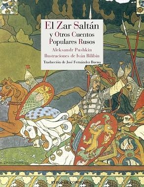 EL ZAR SALTáN Y OTROS CUENTOS POPULARES RUSOS | 9788416968220 | AFANáSIEV, ALEKSANDR NIKOLáYEVICH