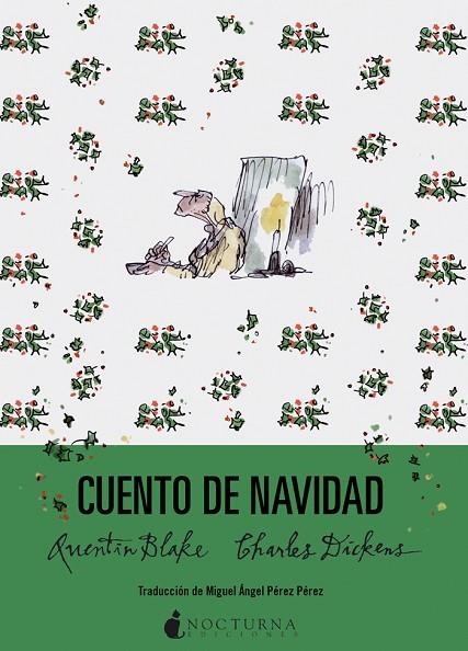 CUENTO DE NAVIDAD | 9788416858286 | DICKENS, CHARLES/BLAKE, QUENTIN