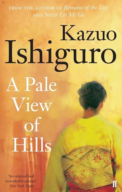 PALE VIEW OF HILLS, A | 9780571258253 | ISHIGURO, KAZUO