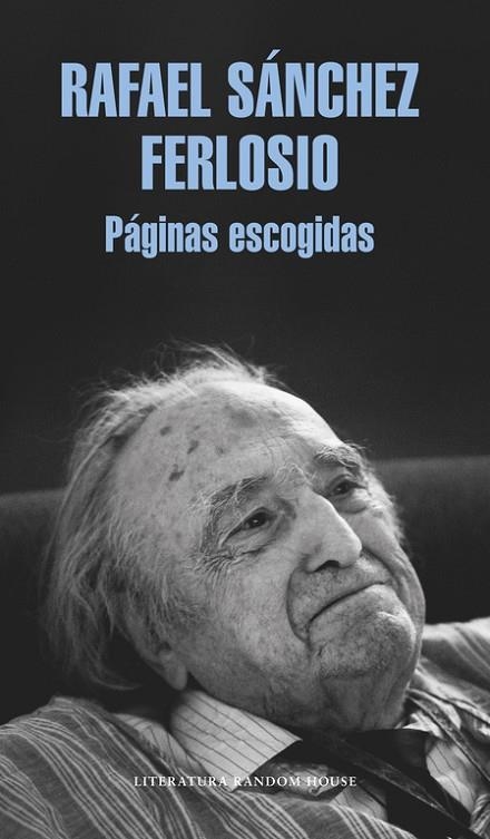 PáGINAS ESCOGIDAS | 9788439733713 | RAFAEL SáNCHEZ FERLOSIO