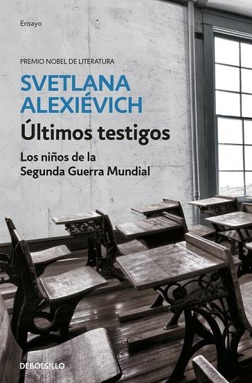 ÚLTIMOS TESTIGOS | 9788466341486 | ALEXIÉVICH, SVETLANA