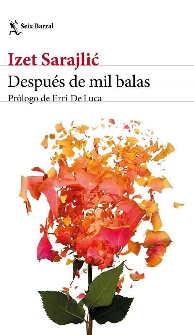 DESPUéS DE MIL BALAS | 9788432233067 | SARAJLIC, IZET