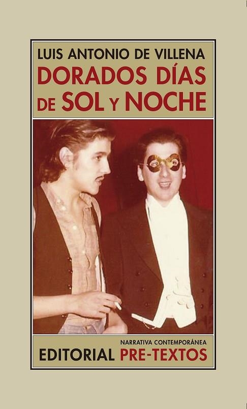 DORADOS DíAS DE SOL Y NOCHE | 9788416906628 | DE VILLENA, LUIS ANTONIO