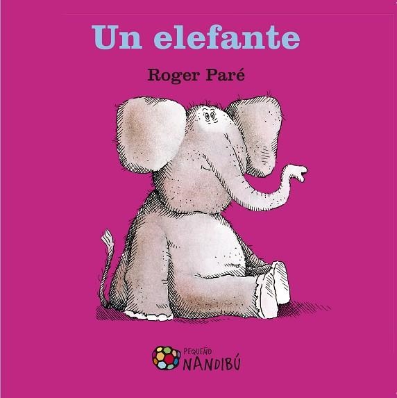 UN ELEFANTE | 9788497437905 | PARé, ROGER