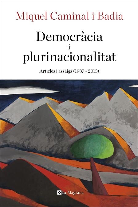 DEMOCRàCIA I PLURINACIONALITAT | 9788482648354 | CAMINAL I BADIA, MIQUEL