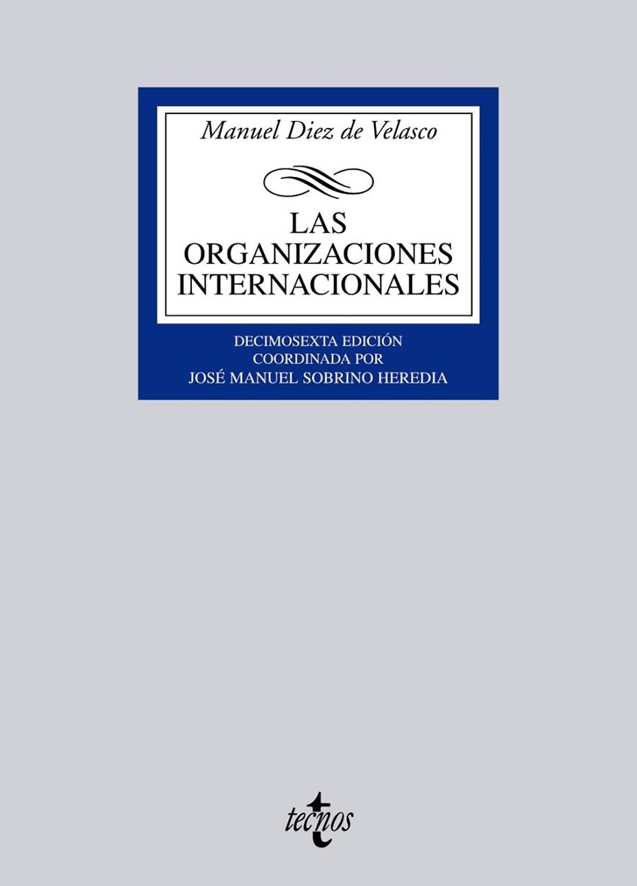 LAS ORGANIZACIONES INTERNACIONALES | 9788430951383 | DIEZ DE VELASCO, MANUEL