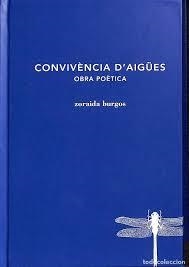 CONVIVÈNCIA D'AIGÜES | 9788494745225 | BURGOS, ZORAIDA