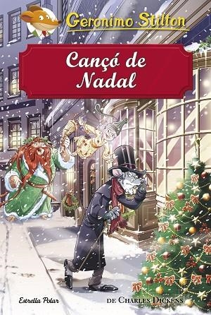 CANçó DE NADAL | 9788491373872 | STILTON, GERONIMO