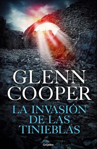 LA INVASIóN DE LAS TINIEBLAS (TRILOGíA CONDENADOS 3) | 9788425355196 | GLENN COOPER