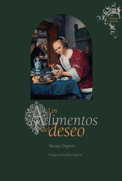 LOS ALIMENTOS DEL DESEO | 9788416714261 | DAGNINO, MARUJA