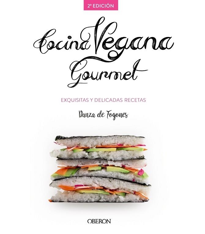 COCINA VEGANA GOURMET | 9788441539655 | ROBLES LóPEZ, IOSUNE/ARAGóN MORA, ALBERTO