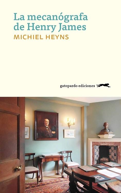 LA MECANóGRAFA DE HENRY JAMES | 9788494642555 | HEYNS, MICHIEL