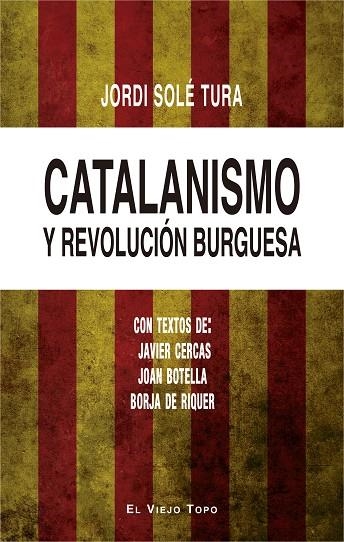 CATALANISMO Y REVOLUCIóN BURGUESA | 9788416995424 | SOLé TURA, JORDI