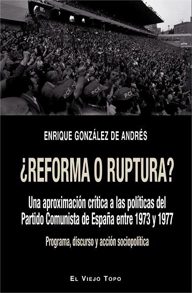 ¿REFORMA O RUPTURA? | 9788416995455 | GONZáLEZ DE ANDRéS, ENRIQUE