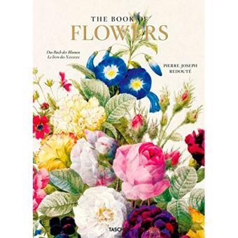 LIBRO DE LAS FLORES | 9783836570619 | REDOUTÉ, PIERRE-JOSEPH