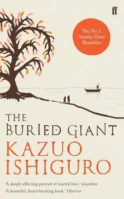 BURIED GIANT | 9780571315062 | ISHIGURO, KAZUO