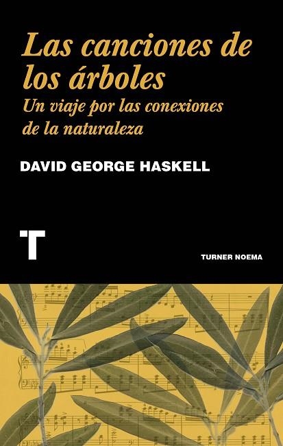 LAS CANCIONES DE LOS áRBOLES | 9788416714230 | HASKELL, DAVID GEORGE