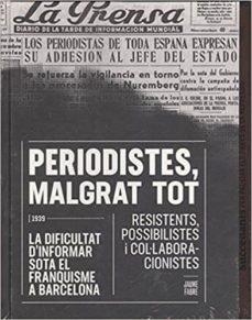 PERIODISTES, MALGRAT TOT | 9788491560135 | FABRE FORNAGUERA, JAUME