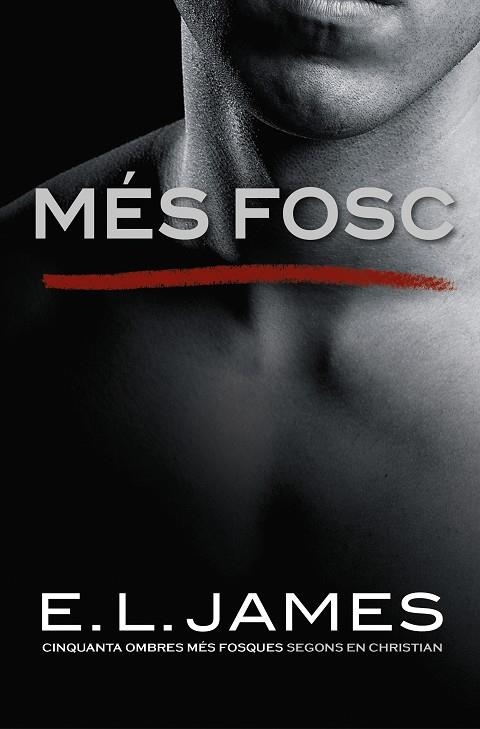 MÉS FOSC  | 9788416930562 | E.L. JAMES