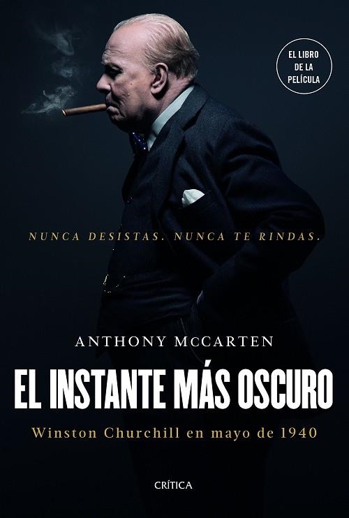 EL INSTANTE MáS OSCURO | 9788417067472 | MCCARTEN, ANTHONY