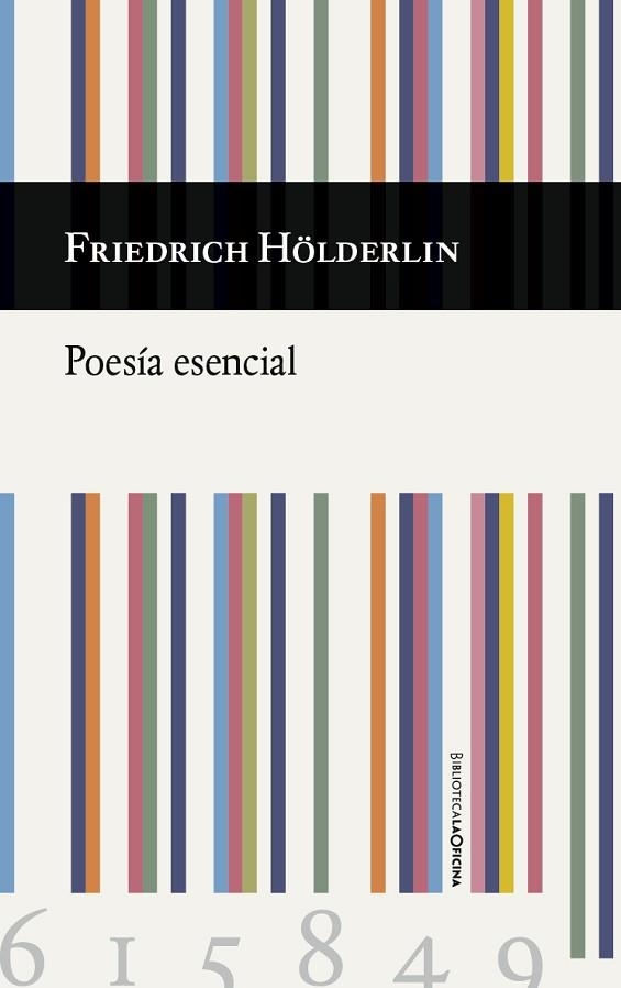 POESíA ESENCIAL | 9788494615849 | HÖLDERLIN, FRIEDRICH