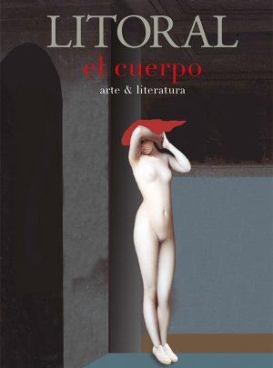 LITORAL 264: EL CUERPO | 9788494743931 | VARIOS AUTORES