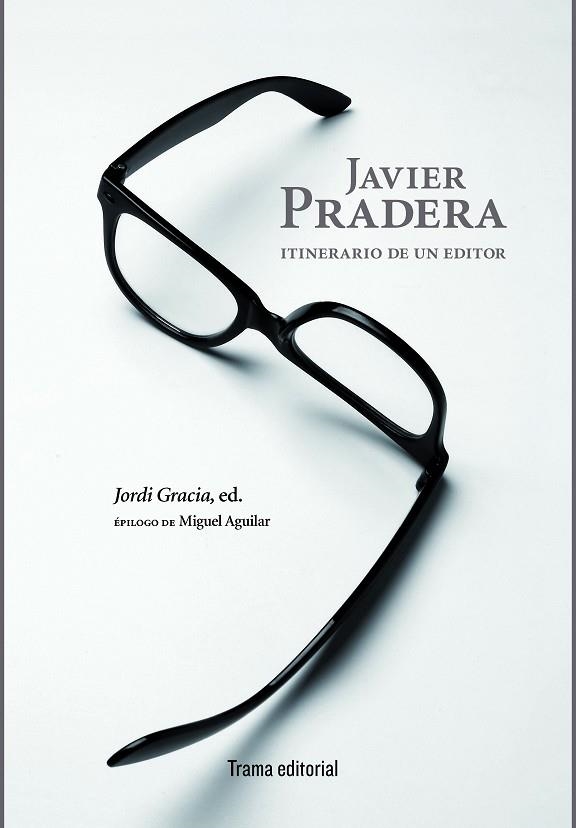 JAVIER PRADERA | 9788494569234 | PRADERA, JAVIER