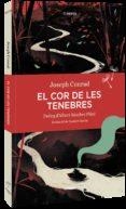 EL COR DE LES TENEBRES | 9788416698196 | CONRAD, JOSEPH