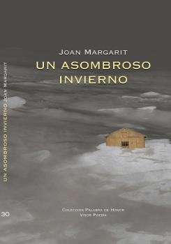 UN ASOMBROSO INVIERNO | 9788498952308 | MARGARIT, JOAN