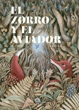 EL ZORRO Y EL AVIADOR | 9788426144744 | TORTOLINI, LUCA