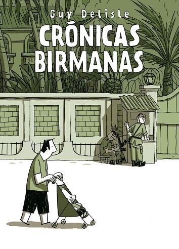 CRÓNICAS BIRMANAS | 9788496815667 | DELISLE, GUY