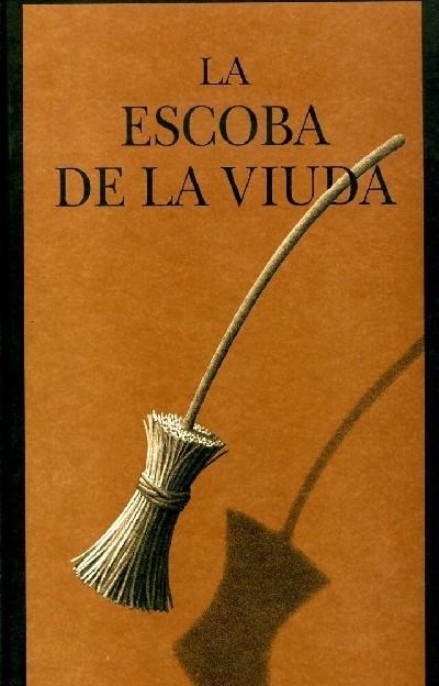 ESCOBA DE LA VIUDA, LA  (ALLSBURG) | 9789681640057 | VAN ALLSBURG, CHRIS