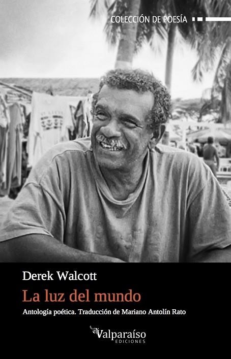 LA LUZ DEL MUNDO | 9788416560912 | WALCOTT, DEREK