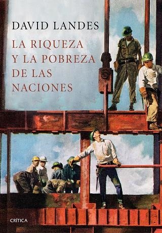 LA RIQUEZA Y LA POBREZA DE LAS NACIONES | 9788417067618 | LANDES, DAVID S.