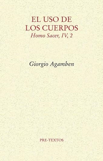 EL USO DE LOS CUERPOS | 9788417143121 | AGAMBEN, GIORGIO