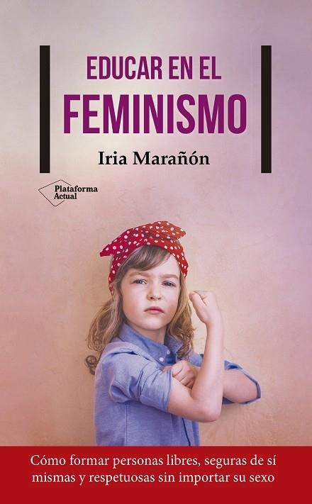 EDUCAR EN EL FEMINISMO | 9788417114503 | MARAñóN, IRIA