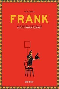 FRANK | 9788416507894 | ABADIA, XIMO