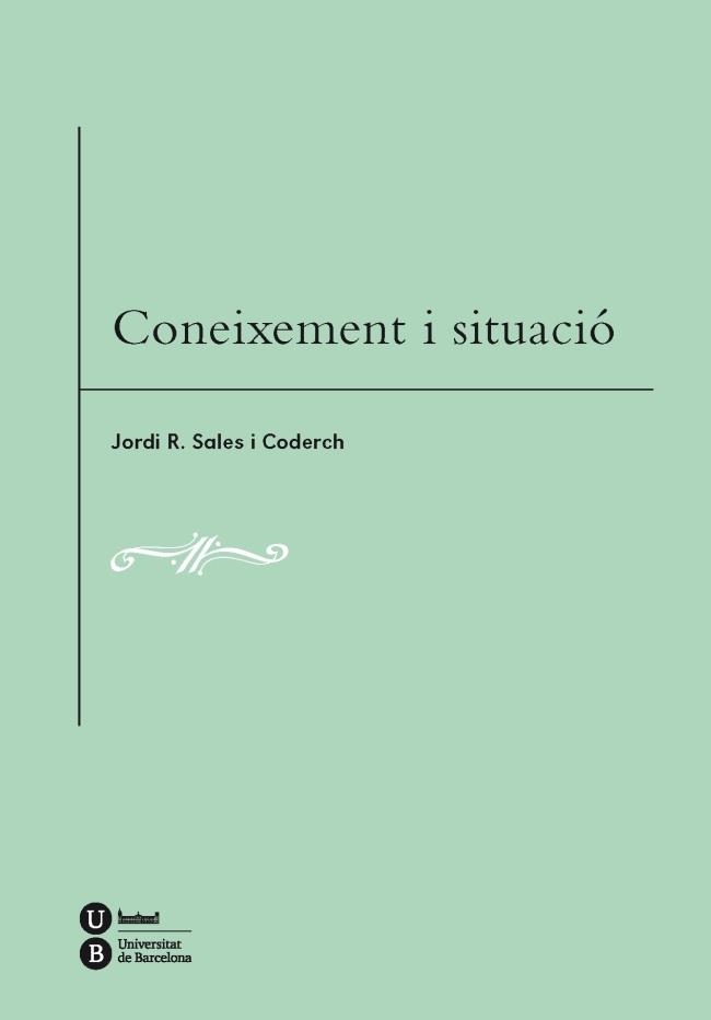 CONEIXEMENT I SITUACIó | 9788447538386 | SALES I CODERCH, JORDI