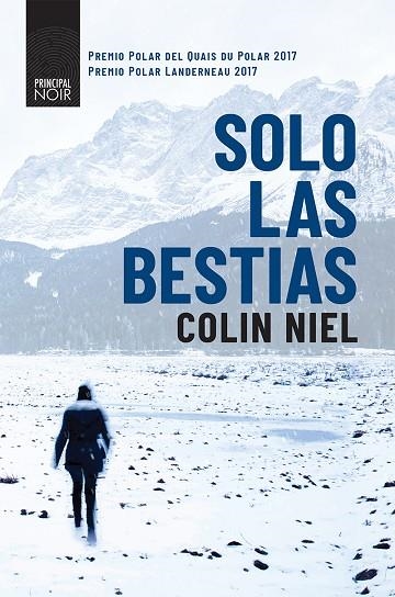 SOLO LAS BESTIAS | 9788416223954 | NIEL, COLIN