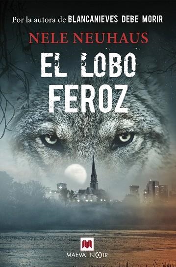 EL LOBO FEROZ | 9788417108328 | NEUHAUS, NELE