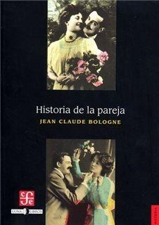 HISTORIA DE LA PAREJA | 9789588249148 | BOLOGNE, JEAN CLAUDE